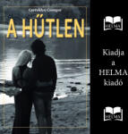  A hűtlen [eHangoskönyv]