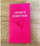  Bizonyítvány - Lánybúcsú -Ajándék lánybúcsúra (BIZ010 07.27.)