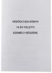  Védõoltási könyv 14 év feletti személy részére 8 lapos füzet C. 3337-11 (C.3337-11) - tonerpiac