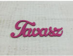  Fa "Tavasz" felirat magenta 15cm - papelito