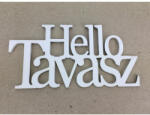  Fa - "Hello Tavasz" felirat koszorúra fehér 7x14cm - koszorúhoz és asztaldíszhez