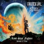 Medieval Steel Last Star Fighter