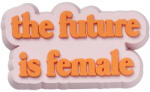 Crocs Jibbitz Jibbitz Crocs The Future Is Female