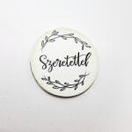  Fa nyomtatott körtábla "Szeretettel" 5cm, 1db, 6571 (6571)