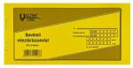 Vectraline Nyomtatvány bevételi pénztárbizonylat VECTRALINE fekvő 25x3 lapos (B318-102/A/V) - robbitairodaszer