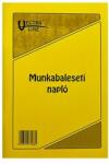 Vectraline Nyomtatvány munkabaleseti napló VECTRALINE A/5 álló 32 lapos (VEC0590) - robbitairodaszer