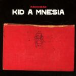 Radiohead - Kid A Mnesia (3 CD) (0191404116623)
