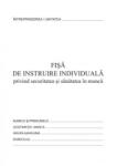 Formulare tipizate Fisa instruire individuala pentru securitatea si sanatatea in munca, format A5 (NL-011149) - officeclass