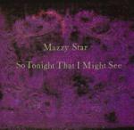 Capitol Records LP Mazzy Star: So Tonight That I Might See