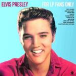 WaxTime LP Elvis Presley: For LP Fans Only LTD