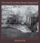 4AD LP Deerhunter: Why Hasn't Everything Already Disappeared? CLR