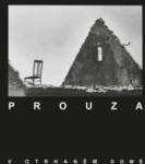 Indies Scope LP Prouza: V Otrhaném Domě