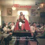 Monitor (2) LP Tři Sestry: Alkáč Je Největší Kocour Aneb Několik Písní O Lásce