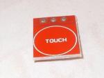  1x kapacitív érintőbillentyű (1x touch, piros) (T57931)