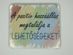  „Pozitív Lendület - Motivációs hűtőmágnes (SZA21)
