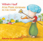  A kis Mukk története [eHangoskönyv]