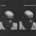 Dead Oceans LP Shame: Drunk Tank Pink LTD | CLR