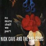 Mute 2LP Nick Cave & The Bad Seeds: No More Shall We Part
