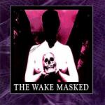 Cleopatra LP The Wake: Masked LTD | CLR