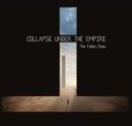 Moment of Collapse Records LP Collapse Under The Empire: The Fallen Ones LTD