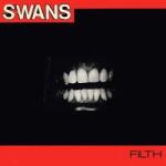 Mute LP Swans: Filth