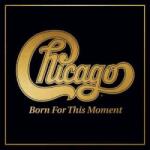 BMG 2LP Chicago: Born For This Moment CLR