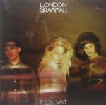 Columbia 2LP London Grammar: If You Wait