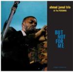 WaxTime LP Ahmad Jamal Trio: Ahmad Jamal At The Pershing - But Not For Me