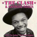 Columbia SP The Clash: Rock The Casbah / Red Angel Dragnet LTD