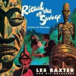 WaxTime In Color LP Les Baxter & His Orchestra: Ritual Of The Savage (Le Sacre Du Sauvage) LTD | CLR