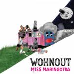 Monitor (2) LP Wohnout: Miss Maringotka
