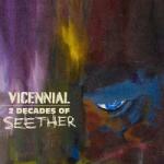 Craft Recordings 2LP Seether: Vicennial: 2 Decades Of Seether