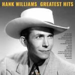 Not Now Music LP Hank Williams: Hank Williams Greatest Hits