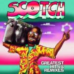 ZYX Music LP Scotch: Greatest Hits & Remixes