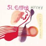 Sub Pop LP Sleater-Kinney: One Beat