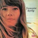 Legacy LP Françoise Hardy: Le Premier Bonheur Du Jour LTD | CLR