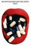 Provogue LP Big Boy Bloater & The Limits: Pills LTD