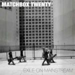 Atlantic 2LP Matchbox Twenty: Exile On Mainstream