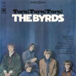 The Byrds - Turn! Turn! Turn! (Limited Edition) (Anniversary Edition) (Reissue) (Blue Coloured) (180 g) (LP) (8719262041707)
