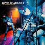 Hippie Death Cult Live At the Star Theater (Magenta, Blue & Orange Splatter Vinyl)