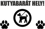  Kutyabarát hely matrica üzlet matrica