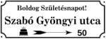  Egyedi utcatábla szülinapi