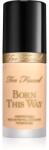 Too Faced Born This Way Original Foundation hidratáló alapozó árnyalat Almond 30 ml