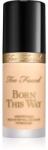 Too Faced Born This Way Original Foundation hidratáló alapozó árnyalat Ivory 30 ml