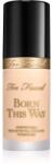 Too Faced Born This Way Original Foundation hidratáló alapozó árnyalat Snow 30 ml