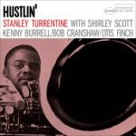 BLUE NOTE Stanley Turrentine - Hustlin