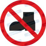  Cipő tilos piktogram matrica ISO 7010 P060 : Tábla-matrica mérete - 100 x 100 mm, Tábla-matrica típusa - matrica