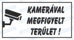  Kamerával megfigyelt terület (fekete) tábla matrica : Tábla-matrica mérete - 125 x 225 mm, Tábla-matrica típusa - 3mm pvc tábla