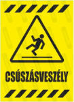  Csúszásveszély piktogram+felirat tábla matrica : Tábla-matrica mérete - 350 x 500 mm, Tábla-matrica típusa - matrica