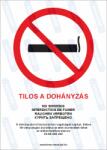  Tilos a dohányzás tábla matrica : Tábla-matrica mérete - 350 x 500 mm, Tábla-matrica típusa - matrica